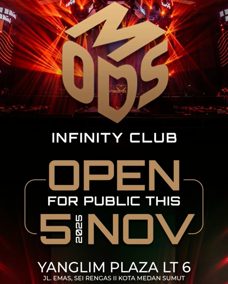 Mods Infinity Club Medan : The Place Where The Party Never Ends.